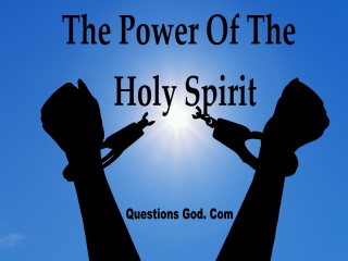 The Power of the Holy Spirit.